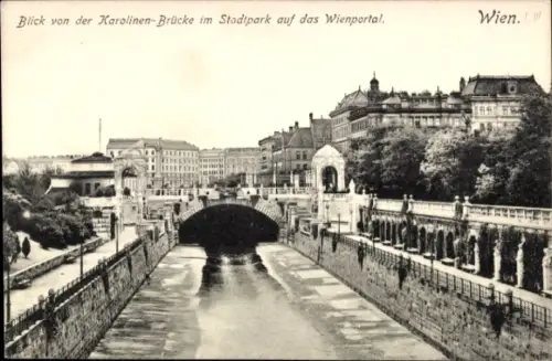 Ak Wien 1 Innere Stadt, Wienportal, Blick von der Karolinen-Brücke im Stadtpark