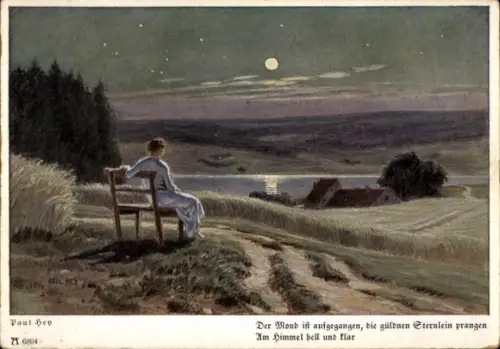 Künstler Ak Hey, Paul, Der Mond ist aufgegangen, Frau auf einer Bank im Mondschein
