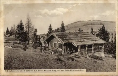 Ak Aspang Niederösterreich, Schutzhaus auf der Mönichkirchner-Alm