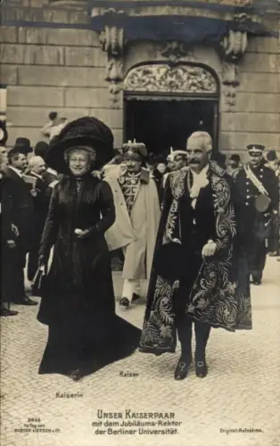 Ak Kaiser Wilhelm II., Kaiserin Auguste Viktoria, Jubiläums-Rektor der Berliner Universität