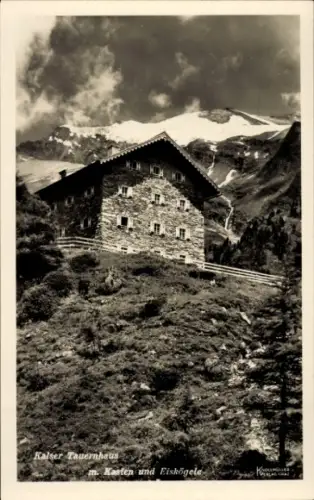 Ak Kals am Großglockner Tirol, Kalser Tauernhaus