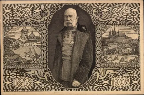 Ak Kaiser Franz Joseph von Österreich, 1848-1908