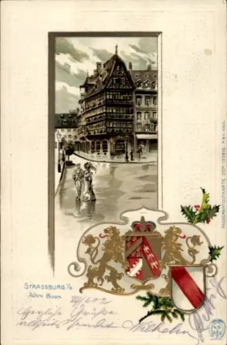Präge Wappen Passepartout Litho Strasbourg Straßburg Elsass Bas Rhin, Altes Haus