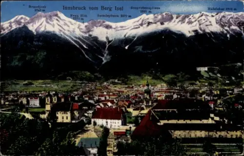 Ak Innsbruck in Tirol, Innsbruck vom Berg Isel, Brandjoel, Hafelekar, Sattelspitzen, Seegrubenspi