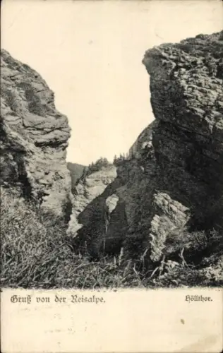 Ak Reisalpe in Niederösterreich, Hölltor