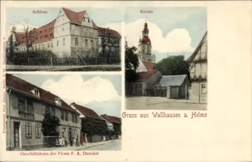 Ak Wallhausen an der Helme Sachsen Anhalt, Schloss, Kirche, Geschäftshaus der Firma F. A. Dunckel