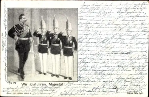 Ak Kaiser Wilhelm II, Wir gratulieren, Majestät