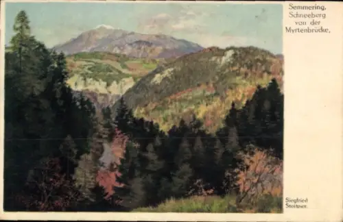 Künstler Ak Stoitzner, Siegfried, Semmering, Schneeberg von der Myrtenbrücke