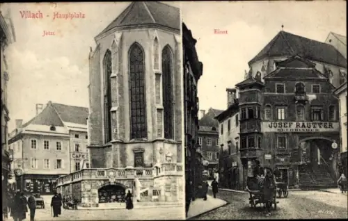 Ak Villach in Kärnten, Hauptplatz jetzt und einst, Geschäft Buchbinder Josef Rautter