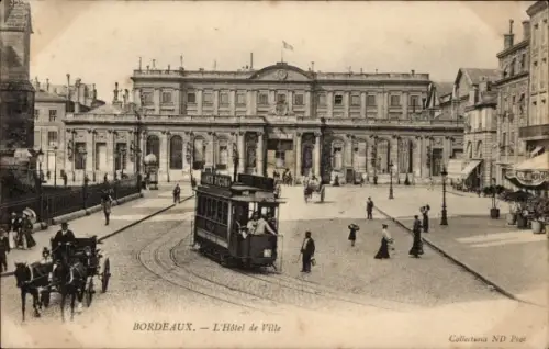 Ak Bordeaux Gironde, Rathaus, Straßenbahn