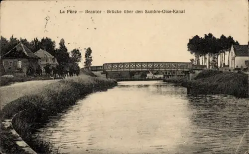 Ak La Fère Aisne, Beautor, Brücke über den Sambre-Oise-Kanal