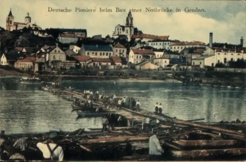 Ak Hrodna Grodno Weißrussland, Deutsche Pioniere beim Bau einer Notbrücke, 1. WK