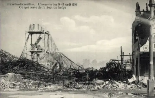 Ak Brüssel Brüssel, Ausstellung 1910, Brand vom 14.-15. August, Rest der belgischen Sektion