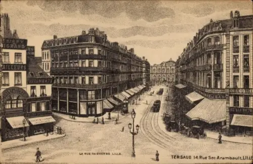 Ak Lille Nord, Rue Faidherbe,  Tersaud 14 Rue Sec Arambault Lille