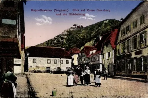 Ak Ribeauvillé Rappoltsweiler Elsaß Haut Rhin, Ruine Giersberg, Ulrichsburg