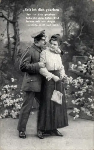 Ak Soldatenliebe, Liebespaar, Seit ich dich gesehen