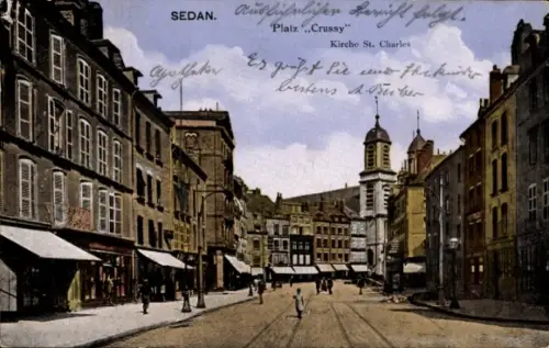 Ak Sedan Ardennes,  Platz 'Crussy', Kirche St. Charles