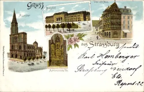 Ak Straßburg Elsass Bas Rhin, Münster, Bahnhof, Astronomische Uhr, altes Haus