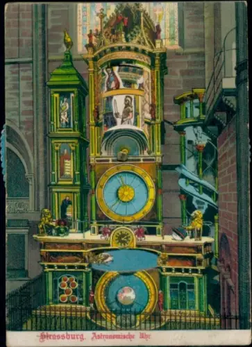 Ak Strasbourg Straßburg Elsass Bas Rhin, Astronomische Uhr