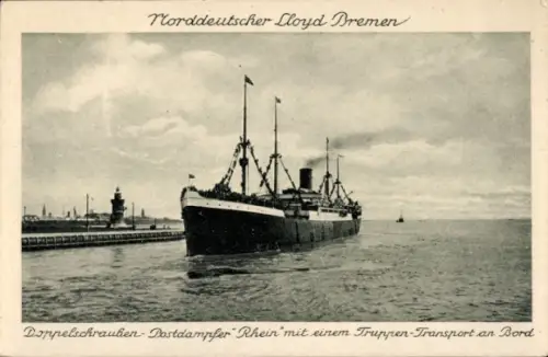 Ak Postdampfer Rhein, Norddeutscher Lloyd Bremen, Truppentransporter, Dampfschiff