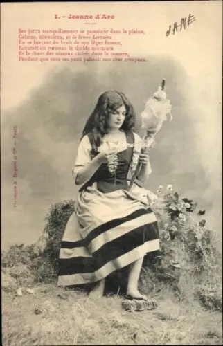 Ak Editions Bergeret, Jeanne d'Arc, Johanna von Orléans mit Spinnfaden