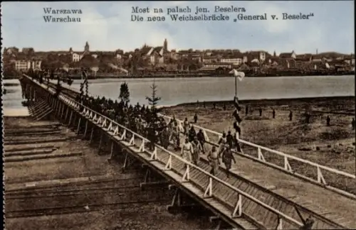 Ak Warszawa Warschau Polen, neue Weichselbrücke General von Beseler