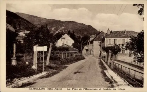 Ak Remollon Hautes-Alpes, Le Pont de l'Hermitane et l'entree du village