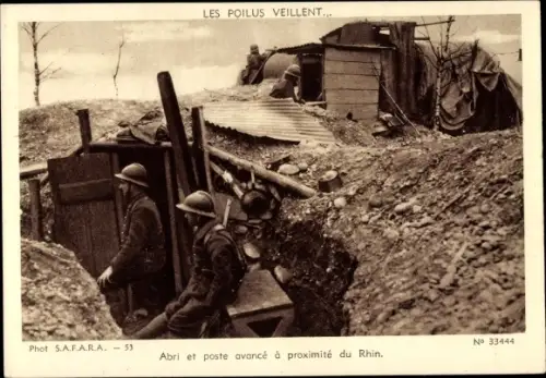 Ak Les Poilus veillent, Abri et poste avancé a proximité du Rhin, 2. WK