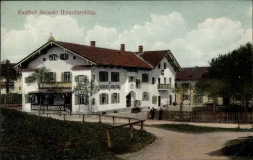 Ak Unterdarching Valley Oberbayern, Gasthof Neuwirt