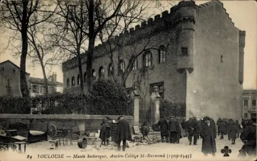 CPA Toulouse Haute Garonne, Musée historique, Ancien Collège St-Raymond