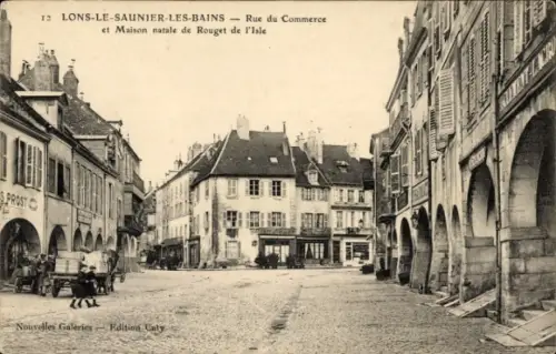 CPA Lons le Saunier Jura, Rue du Commerce, Maison natale de Rouget de l'Isle