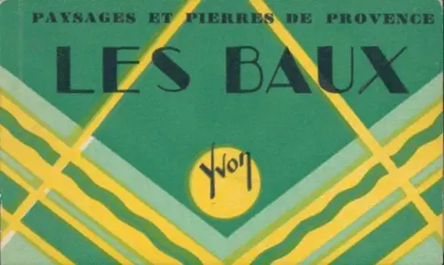 20 Ak im Umschlag Les Baux de Provence Bouches du Rhône