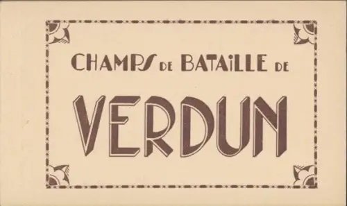 Ak Verdun Meuse, Bataille de Verdun, Schlacht 1916, Champs de Bataille de