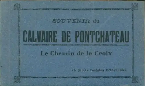 16 Ak im Umschlag Calvaire de Pontchâteau, Le Chemin de la Croix