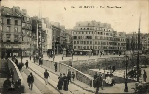 Ak Le Havre Seine Maritime, Notre Dame Brücke