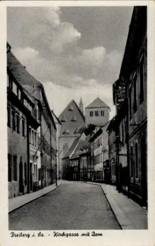 Ak Freiberg in Sachsen, Kirchgasse mit Dom