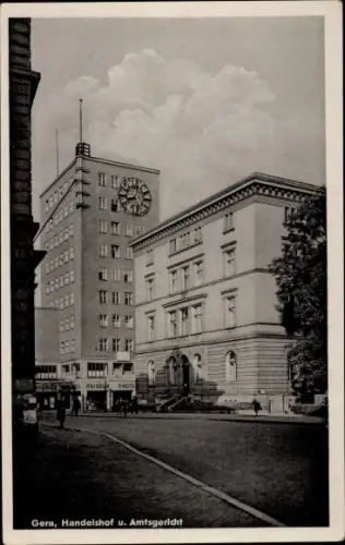 Ak Gera in Thüringen, Handelshof und Amtsgericht, Uhr