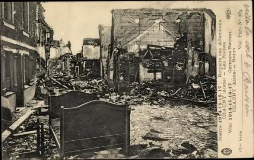 Ak Chauny Aisne, Les Ruines, Kriegszerstörung 1. WK