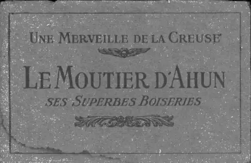 10 Ak im Umschlag Ahun Creuse, Une Merveille de La Creuse, Das Kloster von Ahun