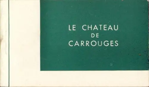10 Ak im Umschlag Le Chateau de Carrouges