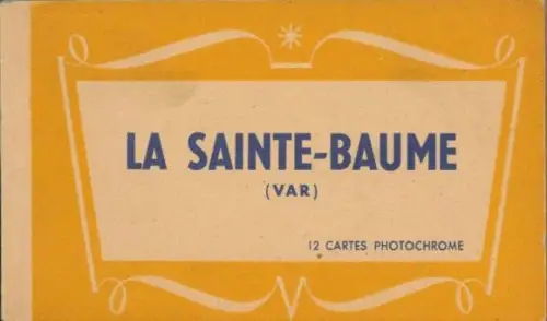 12 Ak im Umschlag La Sainte Baume Var