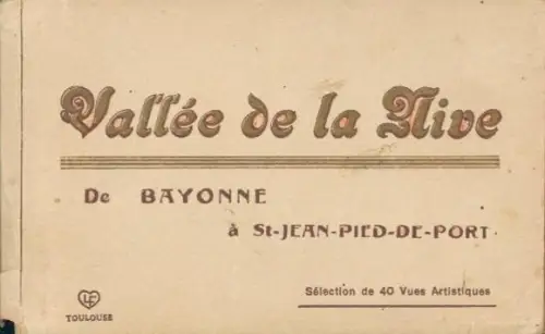 40 Ak im Umschlag Vallée de la Nive, von Bayonne nach Saint-Jean-Pied-de-Port