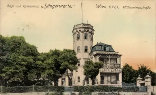 Ak Wien 16 Ottakring, Café und Restaurant Sängerwarte, Wilhelminenstraße