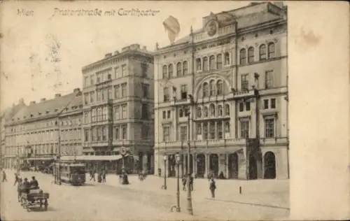 Ak Wien 2 Leopoldstadt, Praterstraße, Carltheater, Straßenbahn