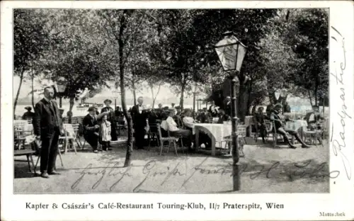 Ak Wien 2 Leopoldstadt, Prater, Praterspitz, Kapfer & Császár's Café-Restaurant Touring-Klub