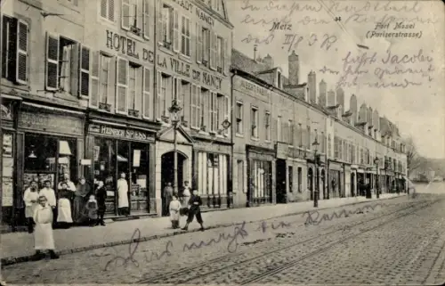Ak Metz Moselle,  Pariserstraße (Fort Mosel), Hôtel de la Ville de Nancy, Heinrich Spiess