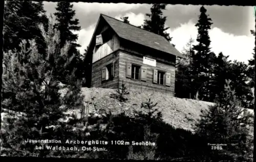Ak Waldbach Steiermark, Jausenstation Arzberghütte