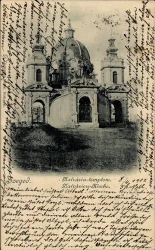 Ak Szeged Segedin Ungarn, Kalvárien-Kirche