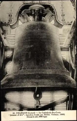 Ak Orléans Loiret, La Cathedrale Sainte Croix, Jeanne d'Arc, Bourdon
