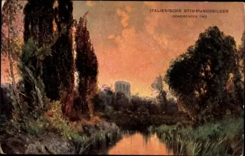 Ak Italienische Stimmungsbilder, Scheidender Tag